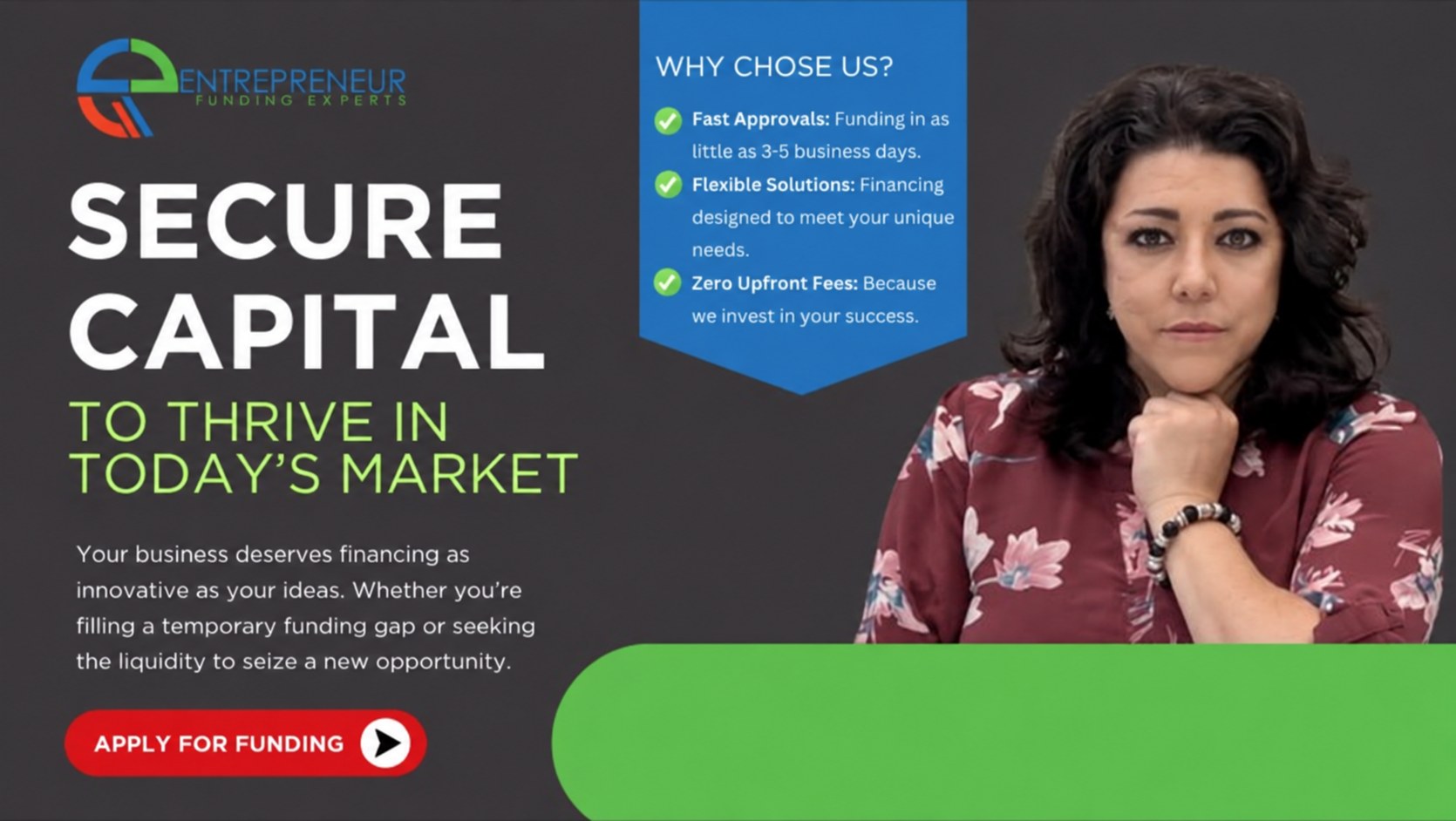 Entrepreneur Funding Experts flyer: Secure capital to thrive in today's market. Fast approvals in 3 to 5 business days, flexible solutions, zero upfront fees.